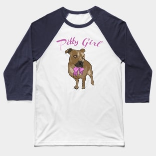 Pitty Girl (No Border) Baseball T-Shirt